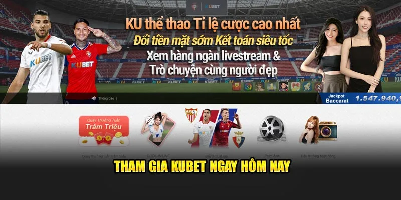 Tham gia Kubet